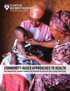 Community Based Approaches to Health