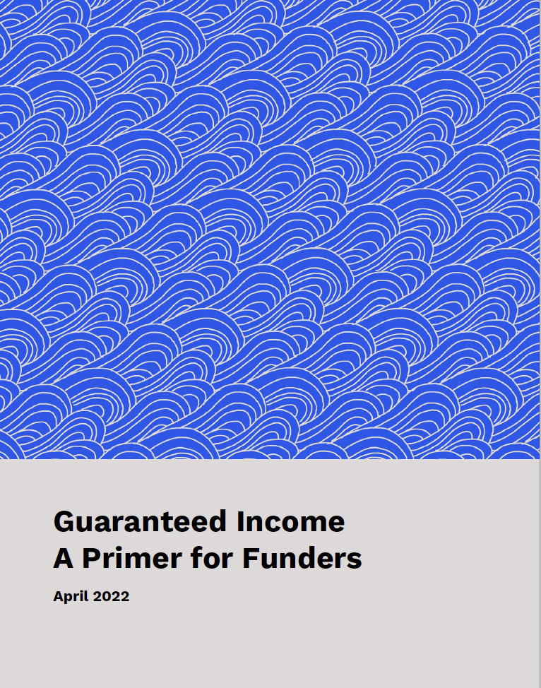 Guaranteed Income: A Primer for Funders cover